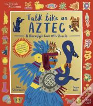 British Museum: Talk Like An Aztec