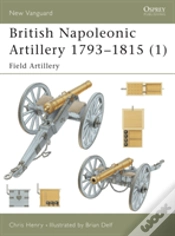 Capa do artigo British Napoleonic Artillery 1793â€“1815 (1)