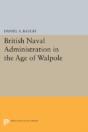 British Naval Administration In The Age Of Walpole - Preview