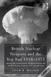 Capa do artigo British Nuclear Weapons And The Test Ban 1954â€“1973