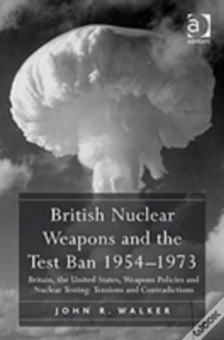 Capa do artigo British Nuclear Weapons And The Test Ban 1954â€“1973