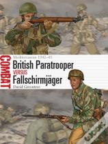 British Paratrooper Vs Fallschirmjager