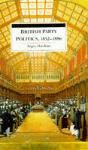 British Party Politics, 1852-86 - Preview