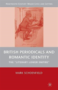 British Periodicals And Romantic Identity