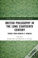 British Philosophy In The Long Eighteenth Century