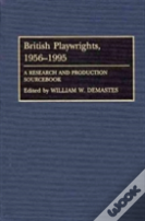 British Playwrights, 1956-1995
