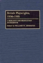 British Playwrights, 1956-1995 - Preview