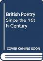 British Poetry Since The 16th Century - Preview