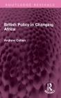 British Policy In Changing Africa - Preview