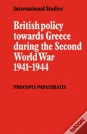 Capa do artigo British Policy Towards Greece During The Second World War 1941â€“1944