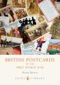 British Postcards Of The First World War - Preview