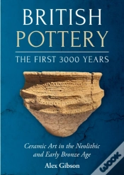 Capa do artigo British Pottery: The First 3000 Years