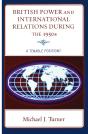 British Power And International Relations During The 1950s - Preview