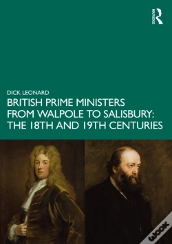 Capa do artigo British Prime Ministers From Walpole To Salisbury: The 18th And 19th Centuries