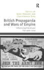British Propaganda And Wars Of Empire - Preview