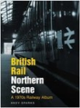 British Rail Northern Scene - Preview