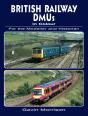 British Railway Dmus In Colour For The Modeller And Historian - Preview