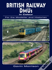 Capa do artigo British Railway Dmus In Colour For The Modeller And Historian