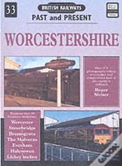 Capa do artigo British Railways Past And Present Volume 33: Worcestershire