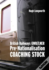British Railways Pre-Nationalisation Coaching Stock