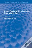 British Regional Development Since World War I