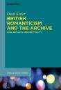 British Romanticism And The Archive - Preview
