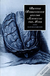 British Romanticism And The Science Of The Mind