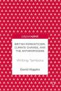 British Romanticism, Climate Change, And The Anthropocene - Preview