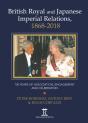 British Royal And Japanese Imperial Relations, 1868-2018 - Preview
