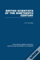 British Scientists Of The Nineteenth Century