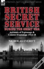 British Secret Service During The Great War