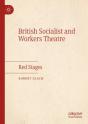 British Socialist And Workers Theatre - Preview