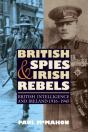 British Spies And Irish Rebels - Preview