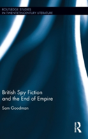 British Spy Fiction And The End Of Empire - Preview