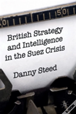 Capa do artigo British Strategy And Intelligence In The Suez Crisis