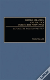 Capa do artigo British Strategy And Politics During The Phony War