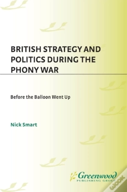 Capa do artigo British Strategy And Politics During The Phony War