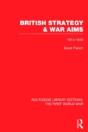 British Strategy And War Aims 1914-1916 (Rle First World War) - Preview
