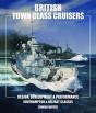 British Town Class Cruisers - Preview