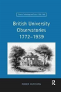 British University Observatories 1772â€“1939 - Preview