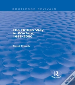 Capa do artigo British Way In Warfare 1688 - 2000 (Routledge Revivals)