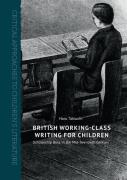 British Working-Class Writing For Children