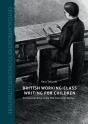 British Working-Class Writing For Children - Preview
