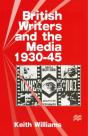 British Writers And The Media, 1930-45 - Preview