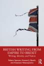 British Writing From Empire To Brexit - Preview