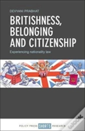 Britishness, Belonging And Citizenship