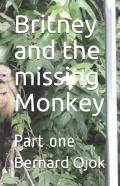 Britney And The Missing Monkey