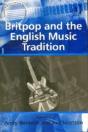 Britpop And The English Music Tradition - Preview