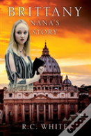 Brittany, Nana'S Story