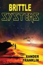 Brittle Systems: An Icf Story - Preview